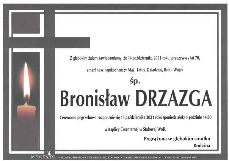 Żegnamy Bronisława Drzazgę