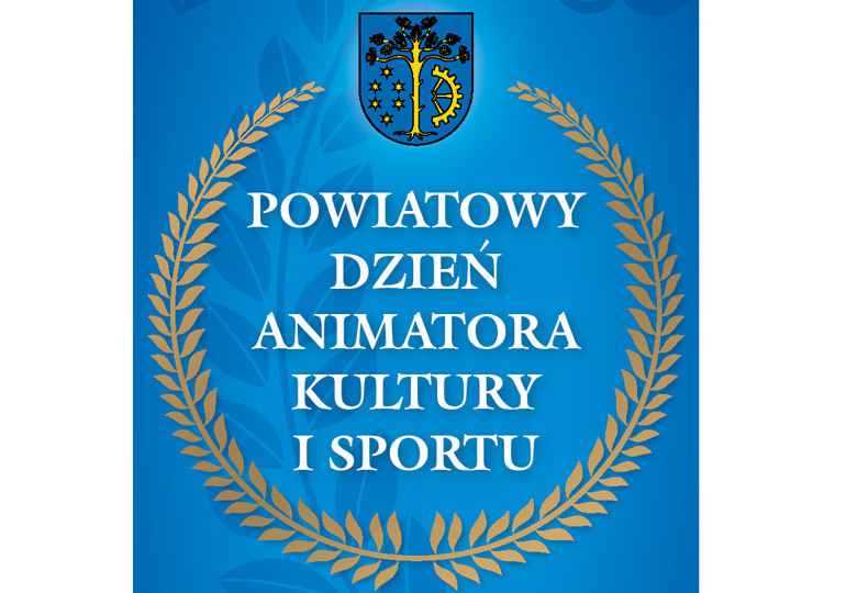 Powiatowy Dzień Animatora Kultury i Sportu